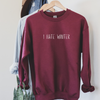 I hate winter